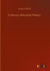 In Byways of Scottish History