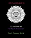 30 Mandalas For Adult Relaxation