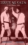 TORITE NO KATA (English)