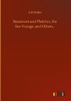 Beaumont and Fletcher, the Sea-Voyage, and Others...