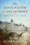 The Education of Delhomme