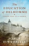 The Education of Delhomme