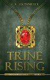 Trine Rising