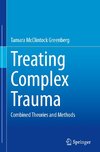 Treating Complex Trauma