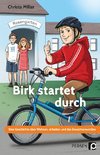 Birk startet durch