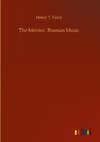 The Mentor, Russian Music