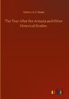 The Year After the Armada and Other Historical Studies