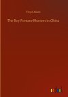 The Boy Fortune Hunters in China