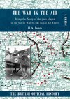 War in the Air. Being the Story of the part played in the Great War by the Royal Air Force