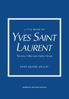 The Little Book of Yves Saint Laurent