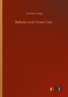 Ballades and Verses Vain