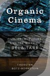 Organic Cinema