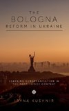 The Bologna Reform in Ukraine