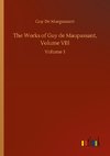 The Works of Guy de Maupassant, Volume VIII