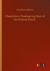 Chanticleer a Thanksgiving Story of the Peabody Family