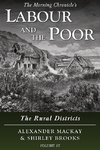 Labour and the Poor Volume VI