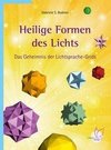 Heilige Formen des Lichts