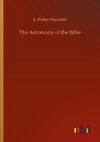 The Astronomy of the Bible