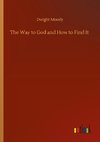 The Way to God and How to Find It