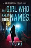 The Girl Who Knew Their Names