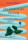 Der Fisch in der Heizung