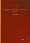 The History of Chivalry, Volume II (of 2)