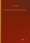 Curiosities of Medical Experience