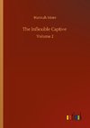 The Inflexible Captive