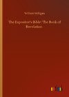 The Expositor's Bible: The Book of Revelation