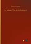 A History of the Ninth Regiment