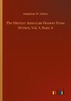 The Mentor: American Pioneer Prose Writers, Vol. 4, Num. 6