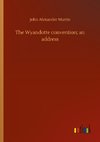 The Wyandotte convention; an address
