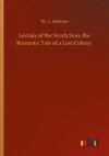 Lentala of the South Seas, the Romantic Tale of a Lost Colony