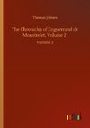 The Chronicles of Enguerrand de Monstrelet, Volume 2