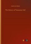 The History of Tammany Hall