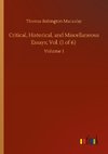 Critical, Historical, and Miscellaneous Essays; Vol. (1 of 6)