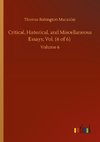 Critical, Historical, and Miscellaneous Essays; Vol. (6 of 6)