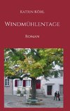 Windmühlentage