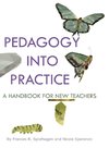 Pedagogy into Practice