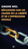 Réflexions sur les causes de la liberté et de l'oppression sociale