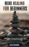 Reiki Healing for Beginners