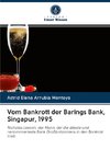 Vom Bankrott der Barings Bank, Singapur, 1995