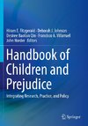 Handbook of Children and Prejudice