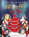 Elf Sparkle And The Special Red Dress