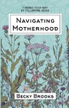 Navigating Motherhood