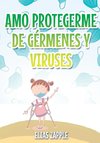 AMO PROTEGERME DEL CORONAVIRUS