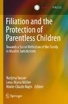 Filiation and the Protection of Parentless Children