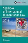 Yearbook of International Humanitarian Law, Volume 22 (2019)