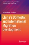 China's Domestic and International Migration Development