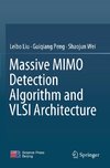 Massive MIMO Detection Algorithm and VLSI Architecture